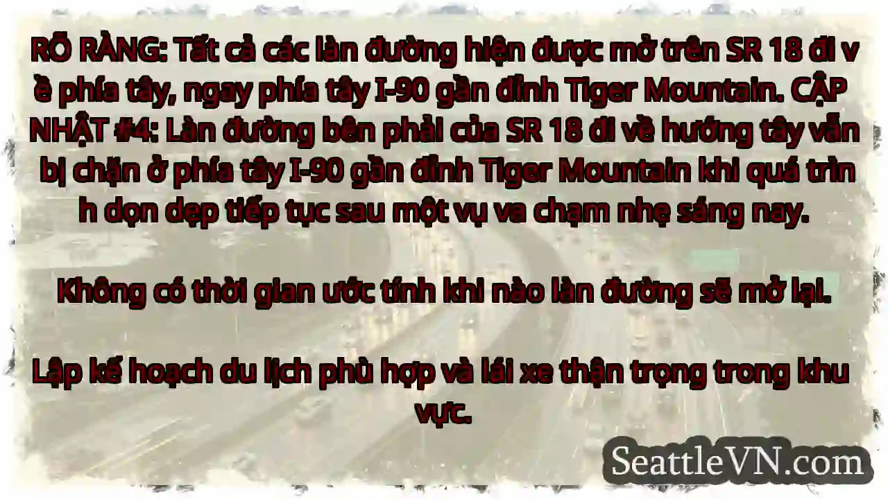 RÕ RÀNG: Tất cả các làn đường hiện được mở trên