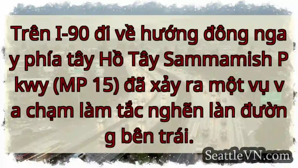 Trên I-90 đi về hướng đông ngay phía tây Hồ Tây