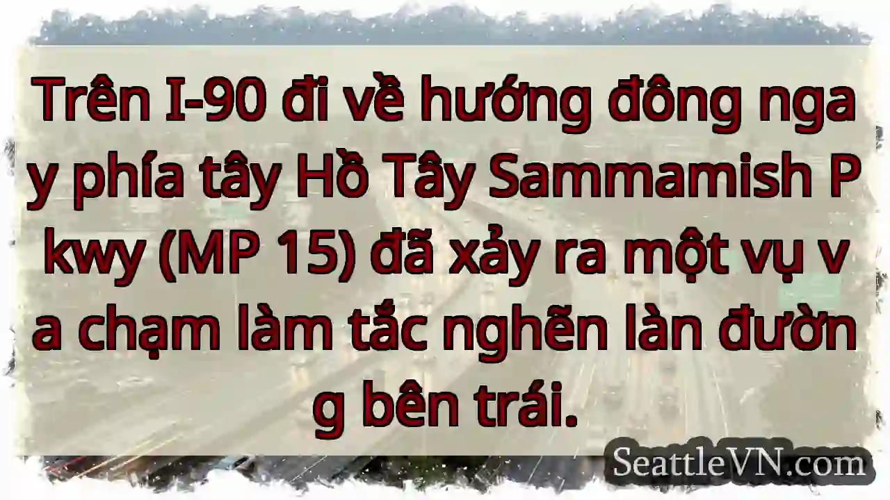 Trên I-90 đi về hướng đông ngay phía tây Hồ Tây
