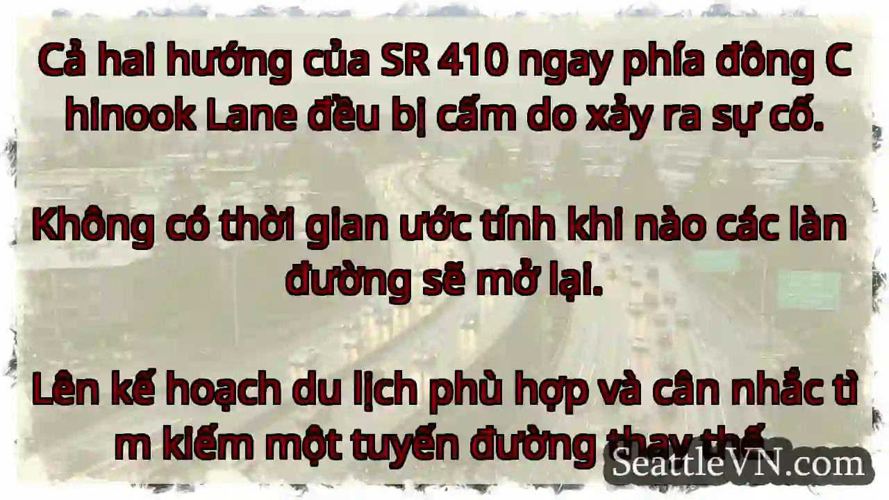 Cả hai hướng của SR 410 ngay phía đông Chinook