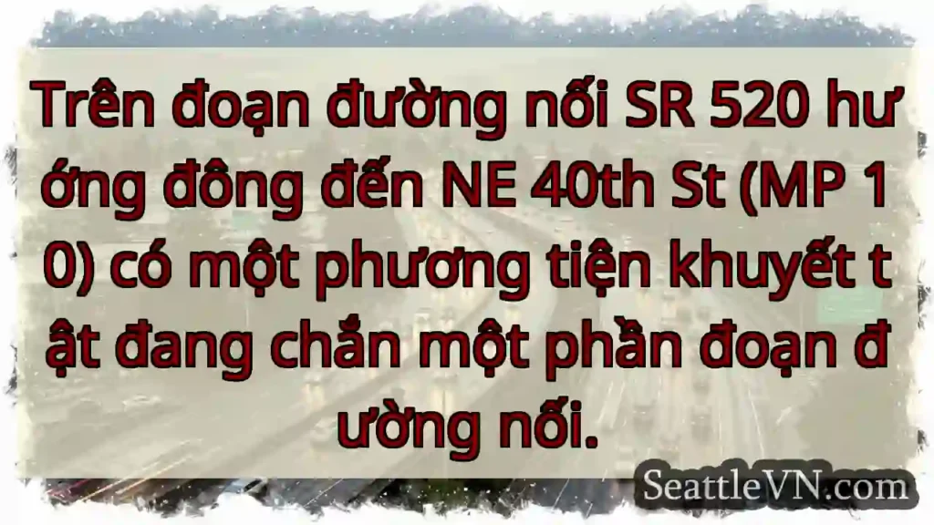 Trên đoạn đường nối SR 520 hướng đông đến NE 40th