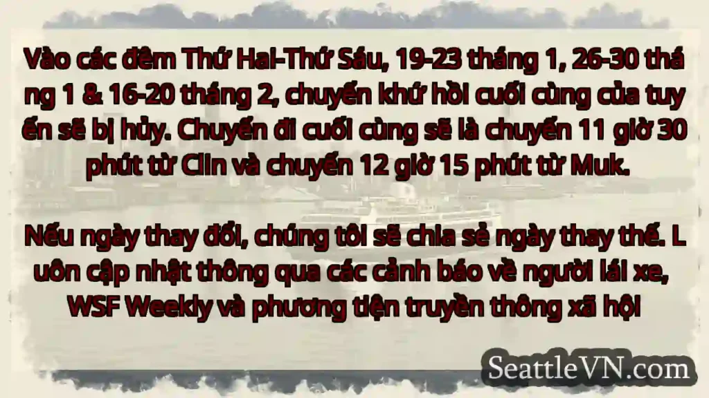 Vào các đêm Thứ Hai-Thứ Sáu, 19-23 tháng 1, 26-30