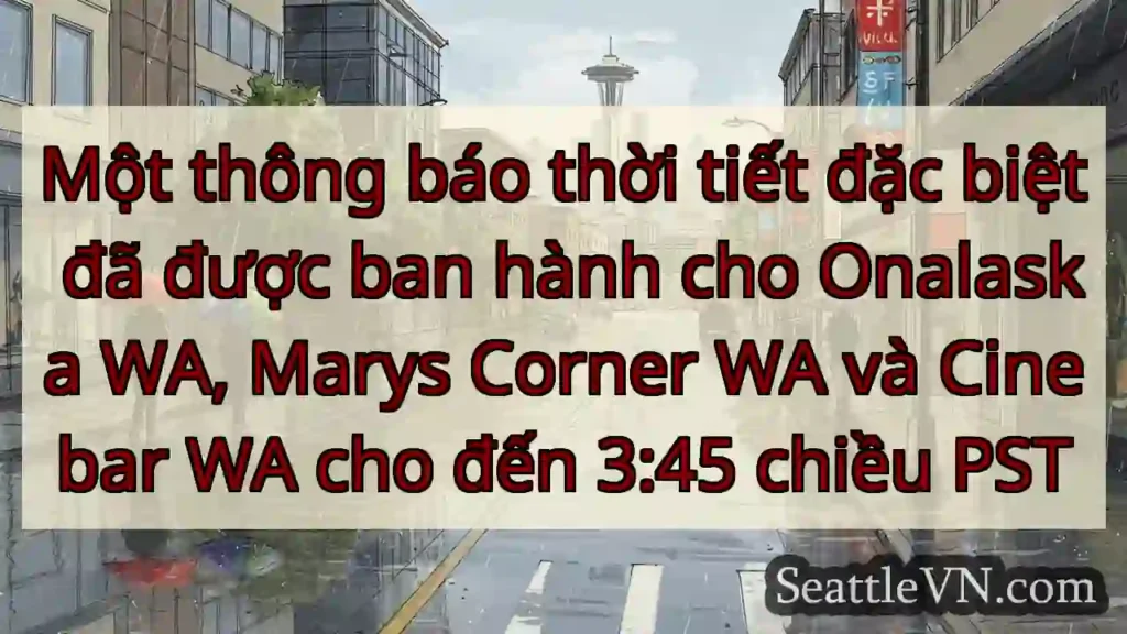 Một thông báo thời tiết đặc biệt đã được ban hành