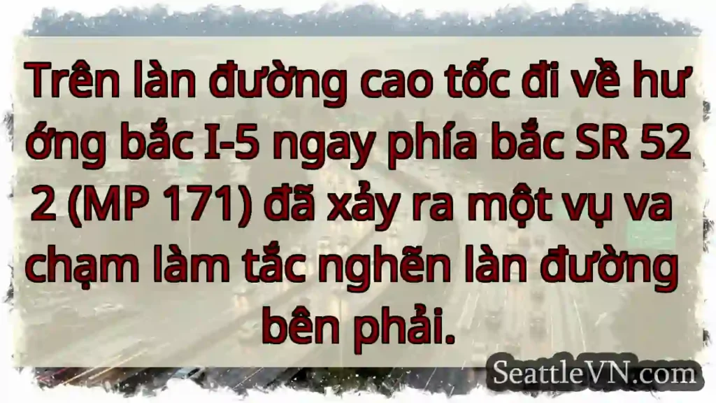 Trên làn đường cao tốc đi về hướng bắc I-5 ngay