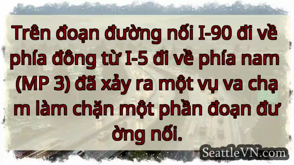 Trên đoạn đường nối I-90 đi về phía đông từ I-5