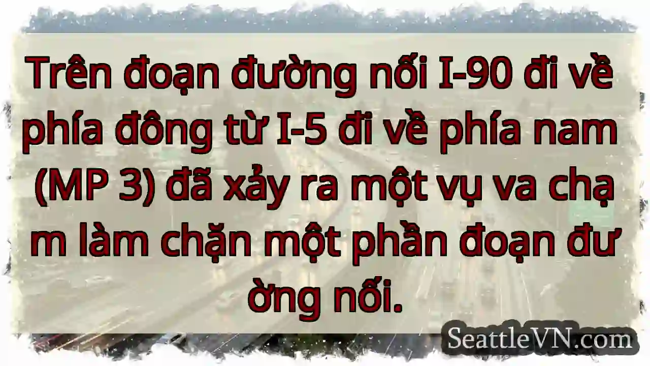 Trên đoạn đường nối I-90 đi về phía đông từ I-5