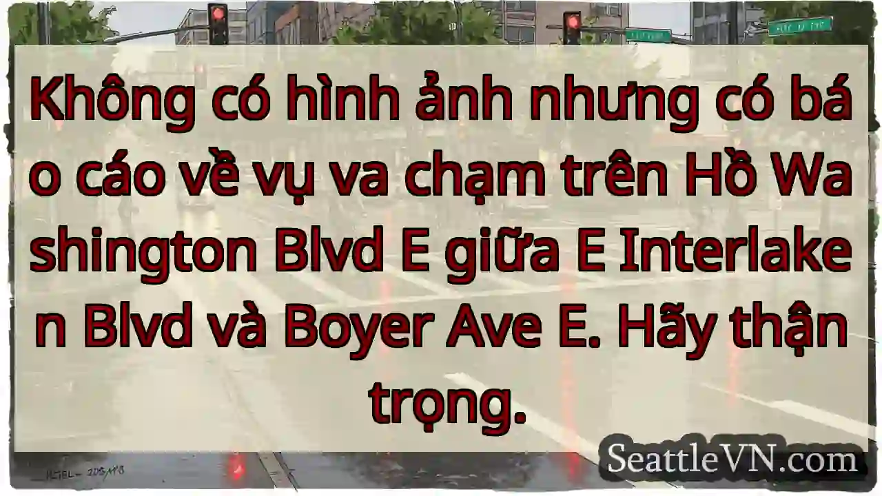 Không có hình ảnh nhưng có báo cáo về vụ va chạm