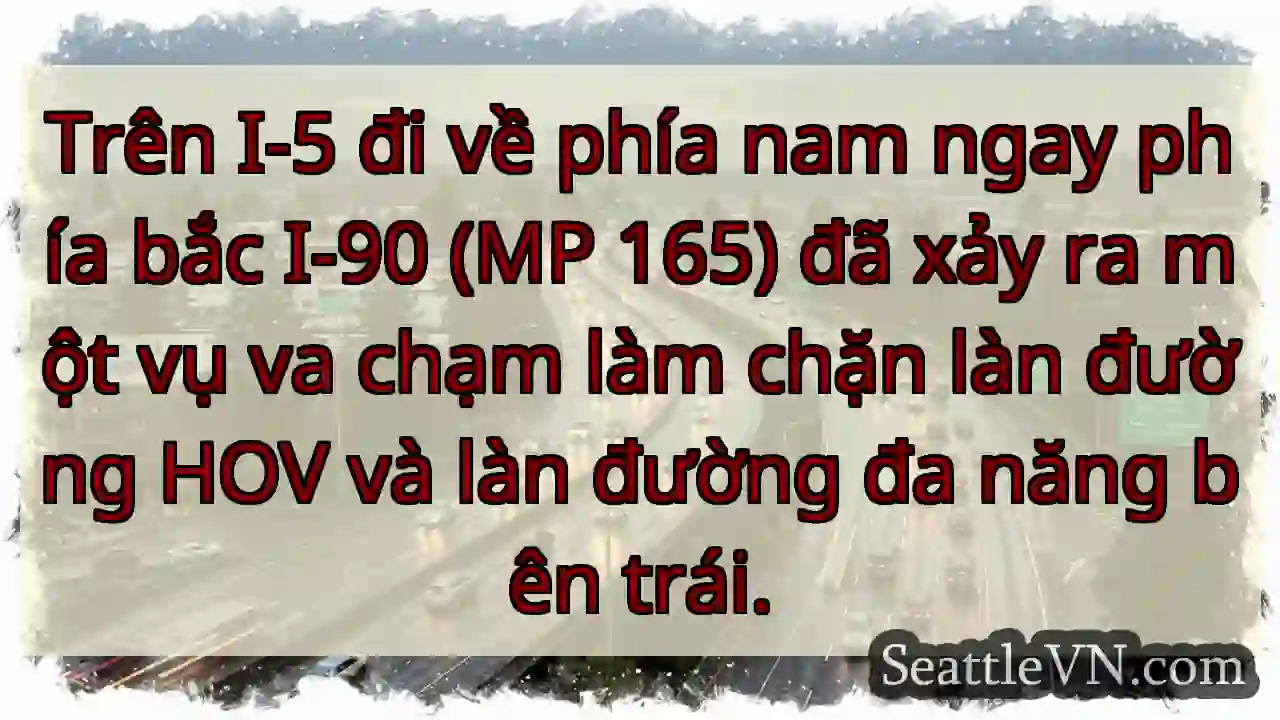 Trên I-5 đi về phía nam ngay phía bắc I-90 (MP