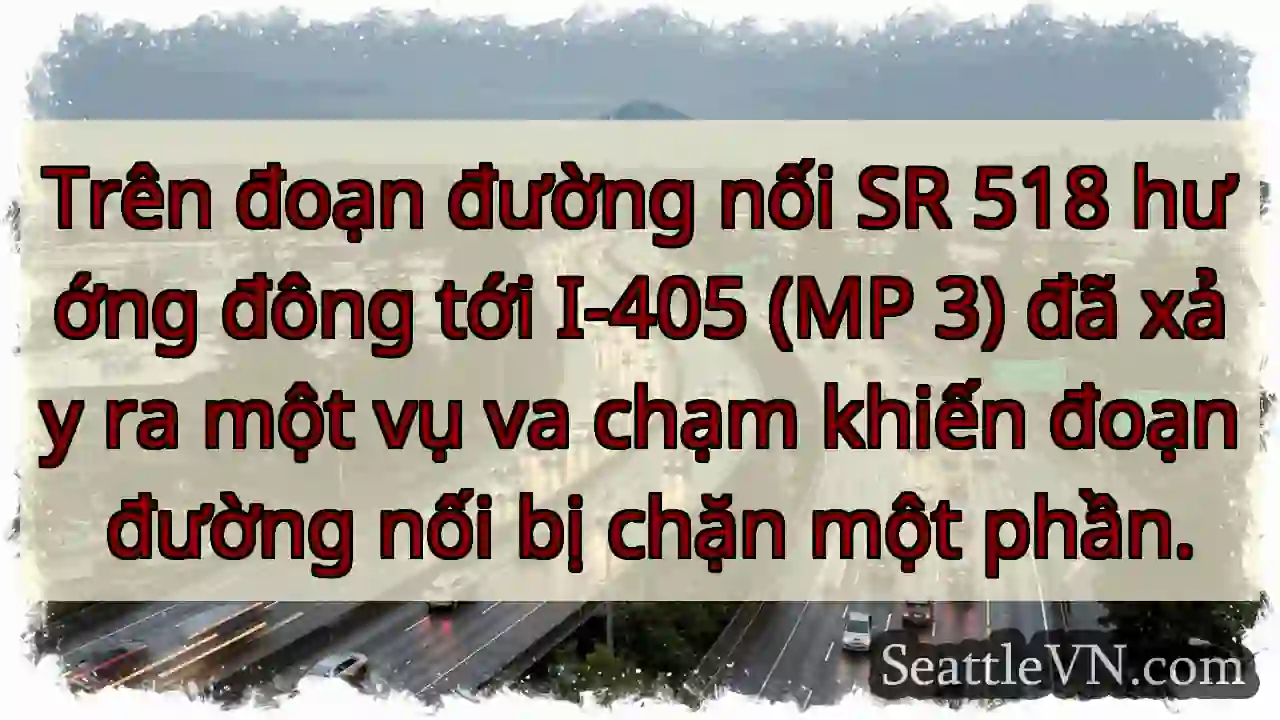 Trên đoạn đường nối SR 518 hướng đông tới I-405