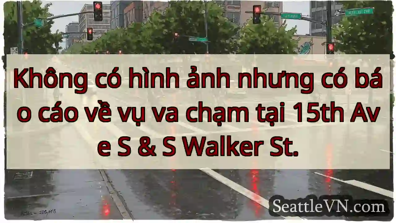 Không có hình ảnh nhưng có báo cáo về vụ va chạm