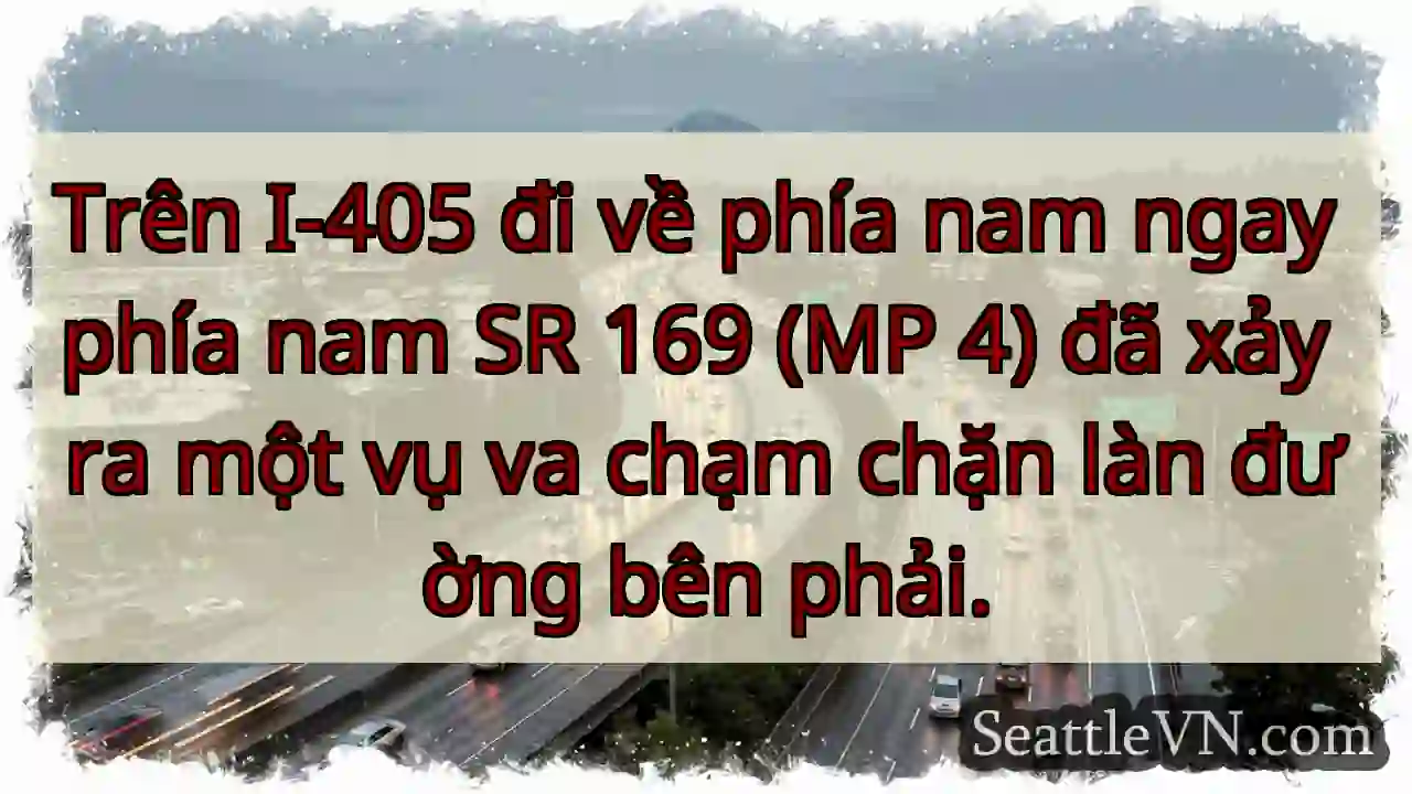 Trên I-405 đi về phía nam ngay phía nam SR 169