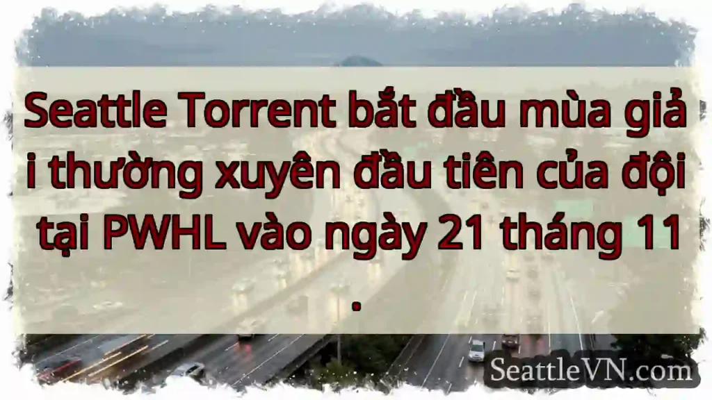 Seattle Torrent bắt đầu mùa giải thường xuyên đầu