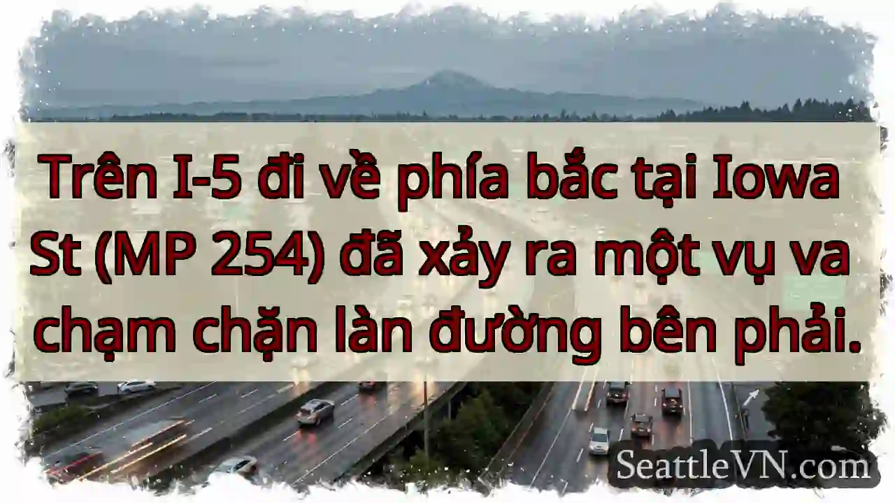 Trên I-5 đi về phía bắc tại Iowa St (MP 254) đã