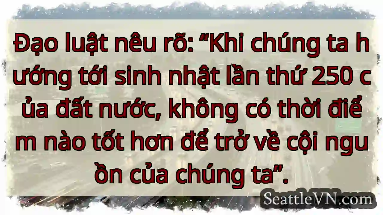 Đạo luật nêu rõ: “Khi chúng ta hướng tới sinh