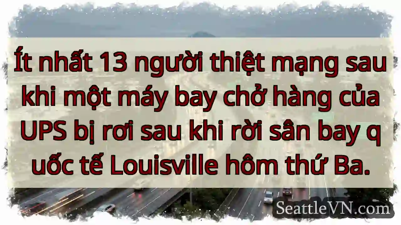Ít nhất 13 người thiệt mạng sau khi một máy bay