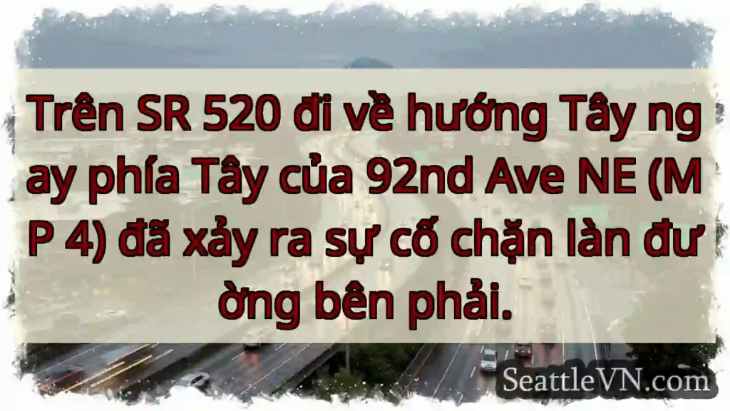 Trên SR 520 đi về hướng Tây ngay phía Tây của