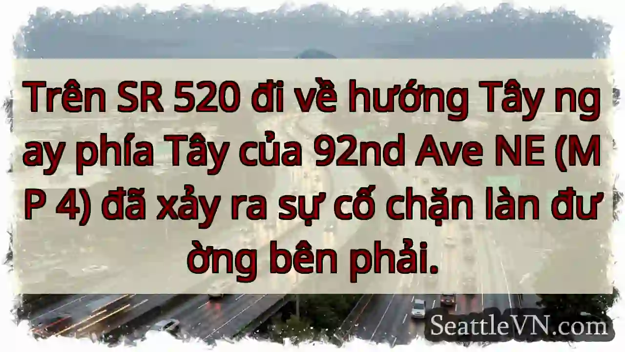 Trên SR 520 đi về hướng Tây ngay phía Tây của