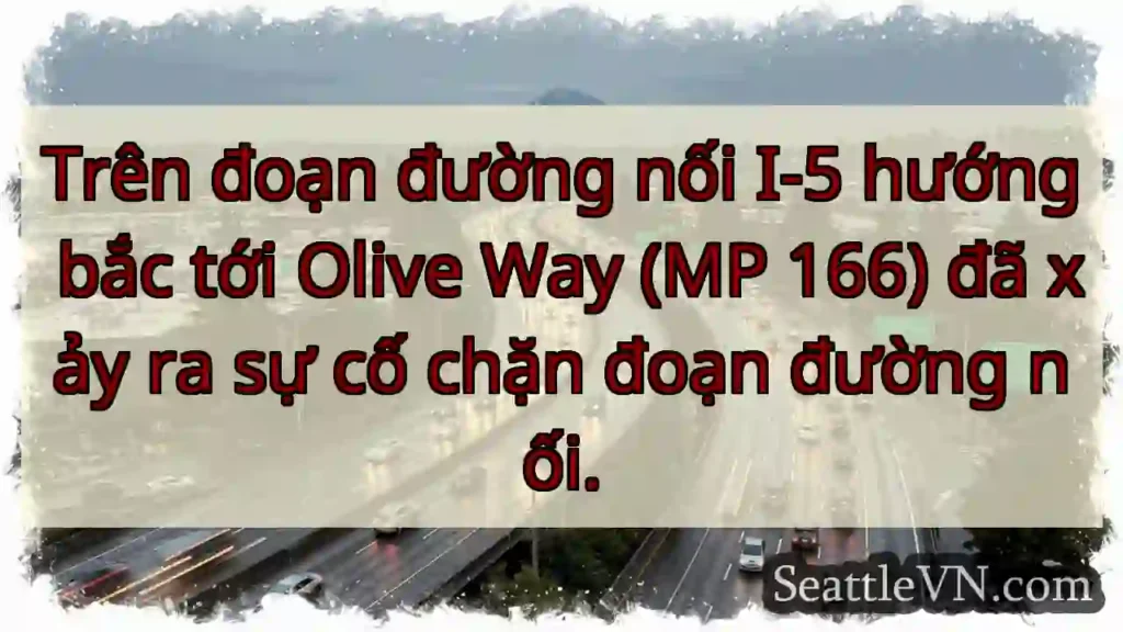 Trên đoạn đường nối I-5 hướng bắc tới Olive Way