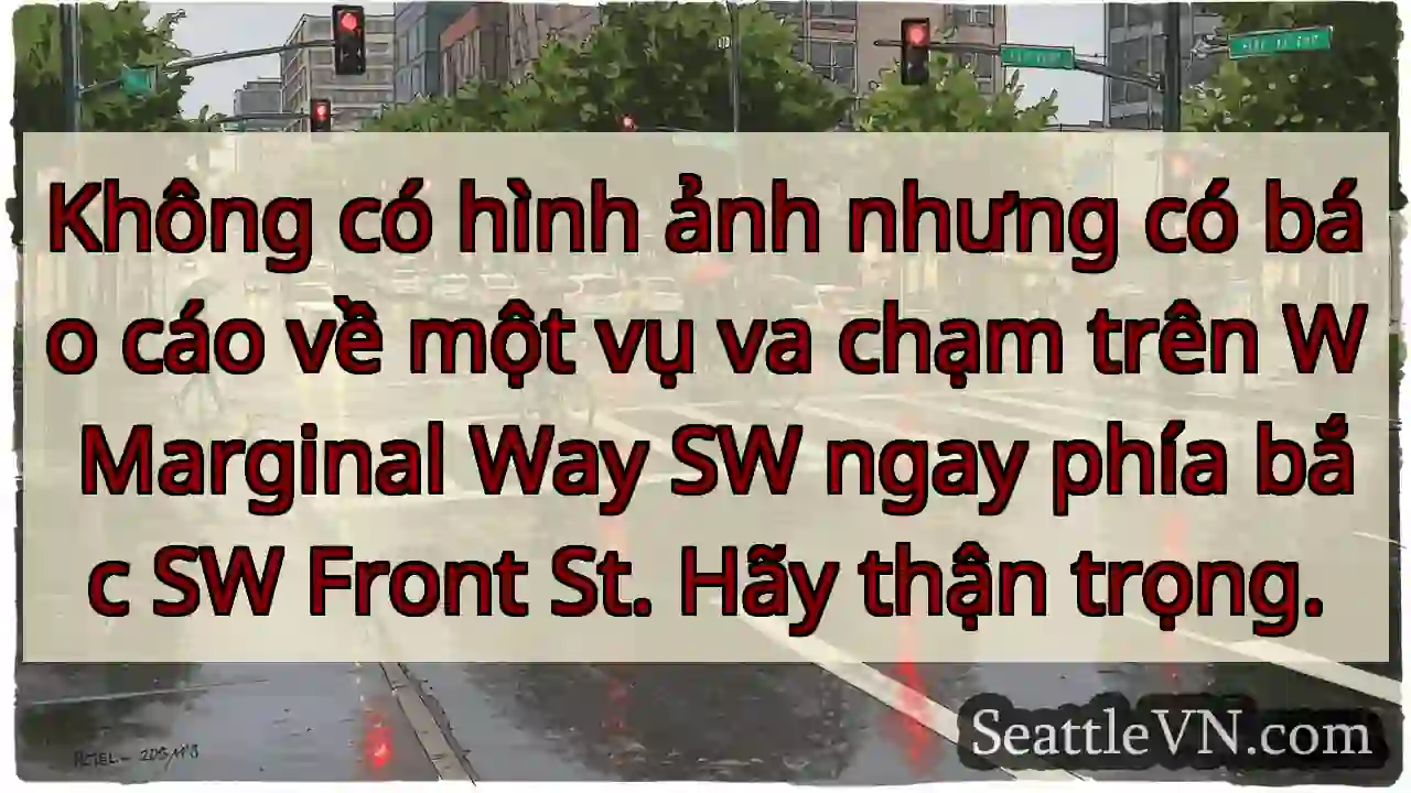 Không có hình ảnh nhưng có báo cáo về một vụ va