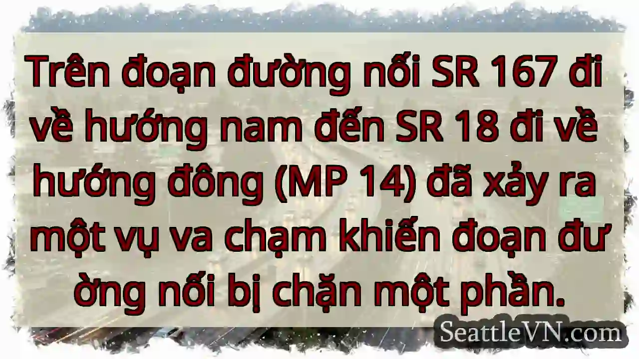 Trên đoạn đường nối SR 167 đi về hướng nam đến SR