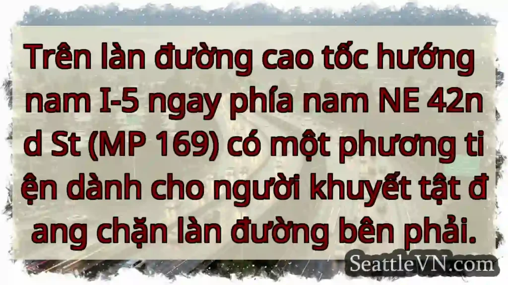 Trên làn đường cao tốc hướng nam I-5 ngay phía