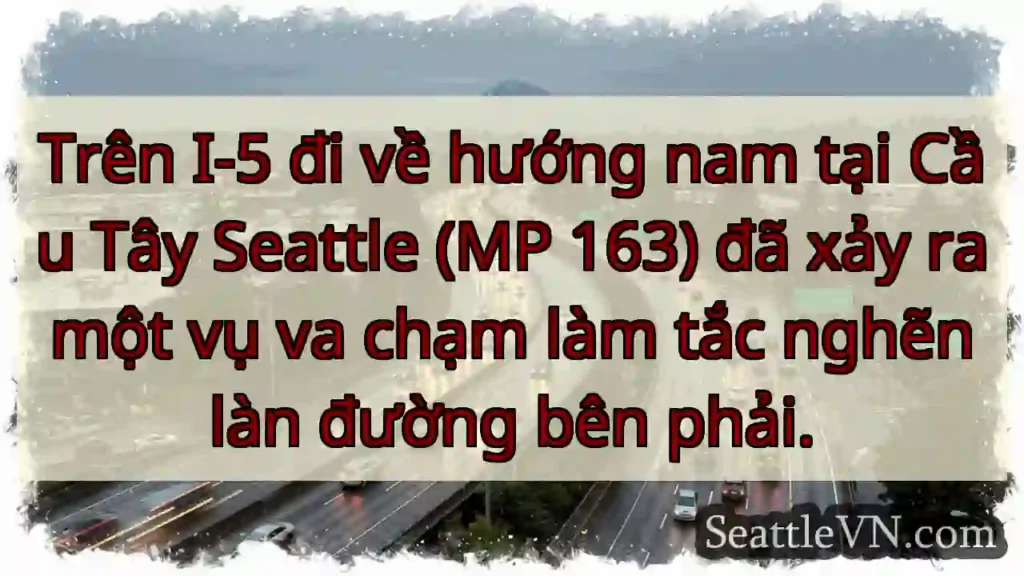 Trên I-5 đi về hướng nam tại Cầu Tây Seattle (MP