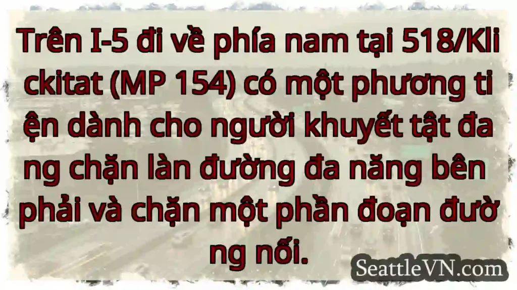 Trên I-5 đi về phía nam tại 518/Klickitat (MP