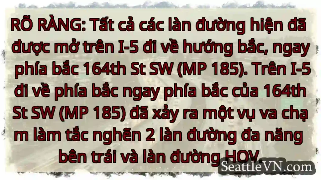 RÕ RÀNG: Tất cả các làn đường hiện đã được mở