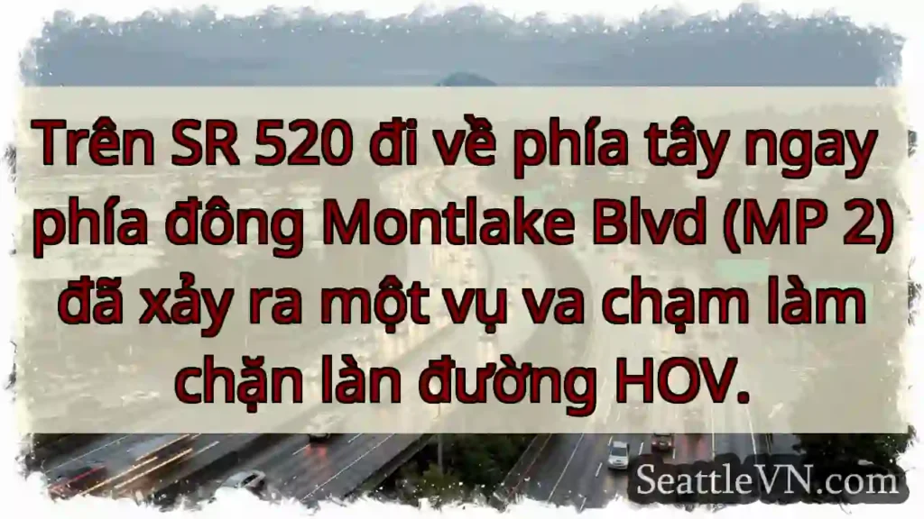 Trên SR 520 đi về phía tây ngay phía đông