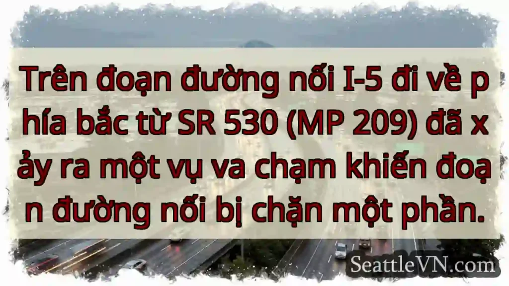 Trên đoạn đường nối I-5 đi về phía bắc từ SR 530