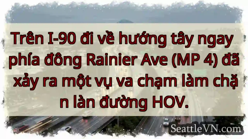 Trên I-90 đi về hướng tây ngay phía đông Rainier