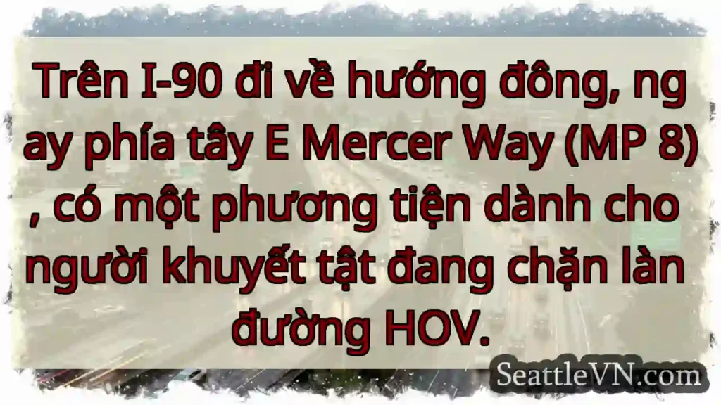 Trên I-90 đi về hướng đông, ngay phía tây E