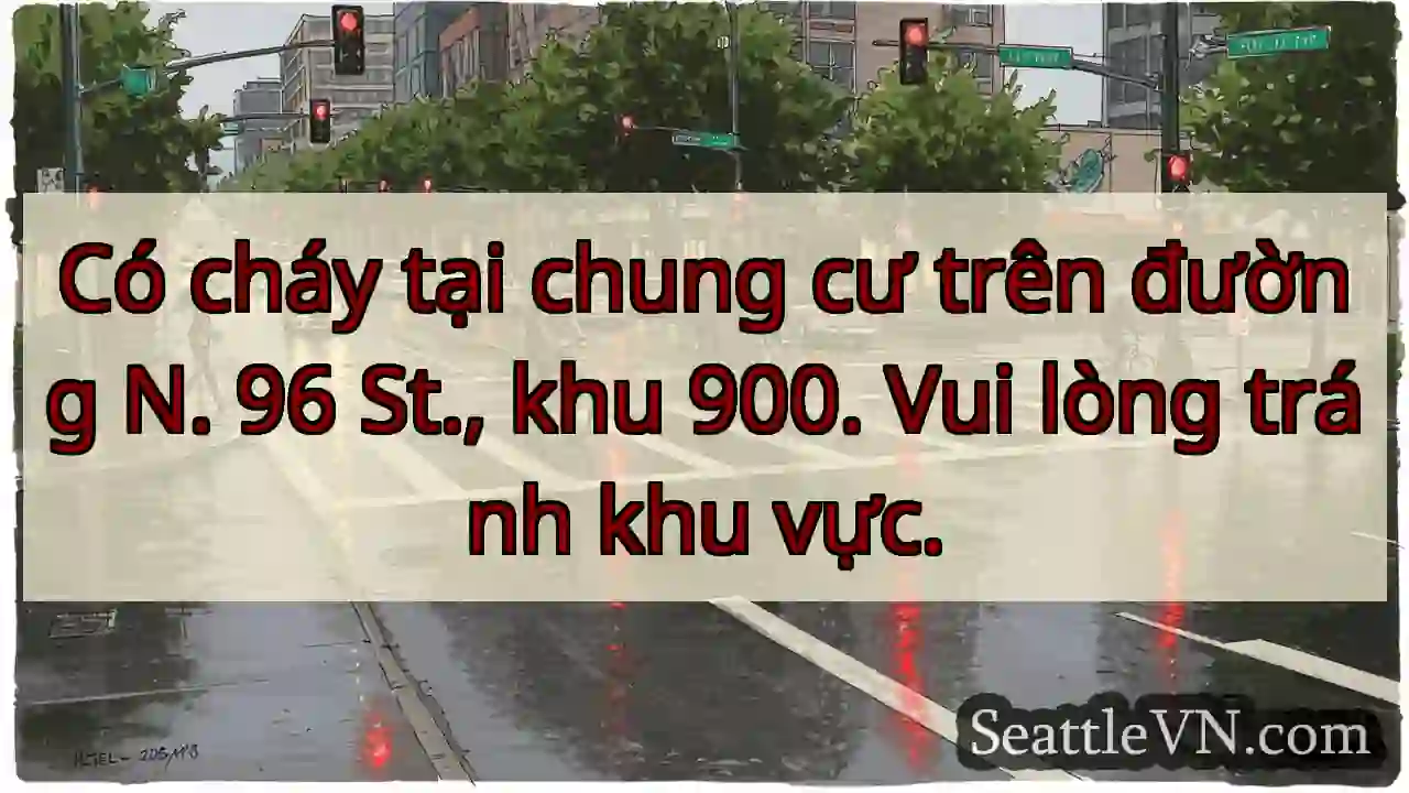 Cháy chung cư! Tránh đường N. 96 St.
