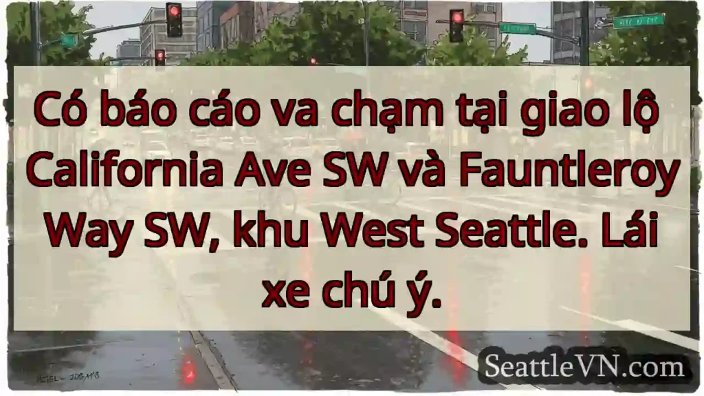 Va chạm! California & Fauntleroy SW