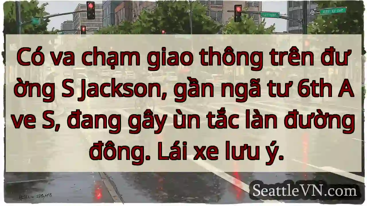 Ùn tắc S Jackson! Lưu ý!