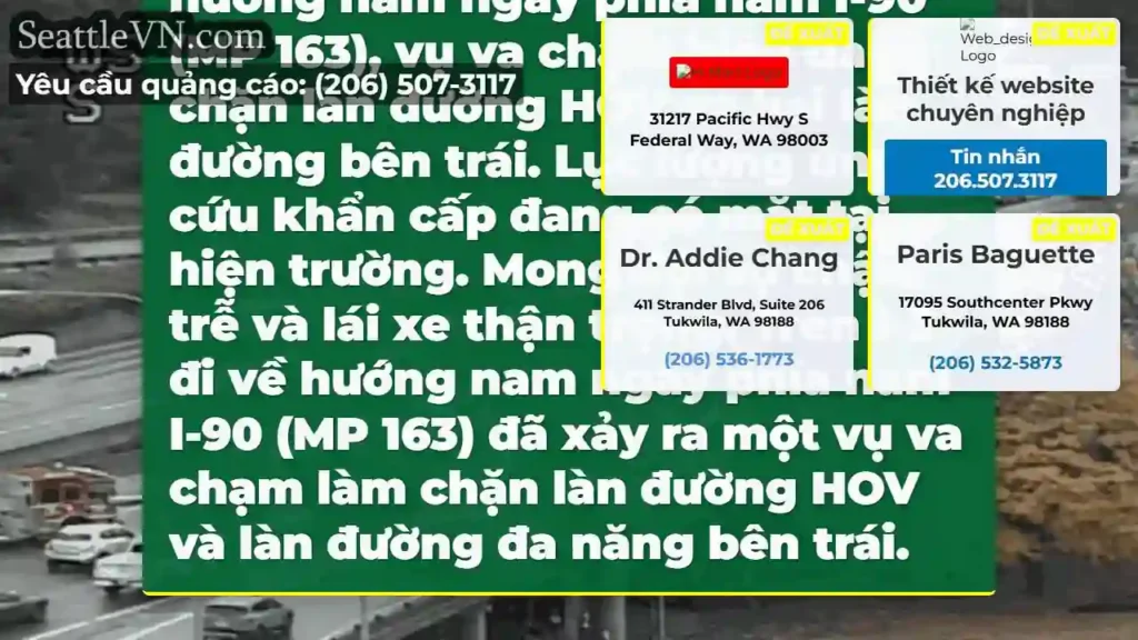 CẬP NHẬT: Trên I-5 đi về hướng nam ngay phía nam