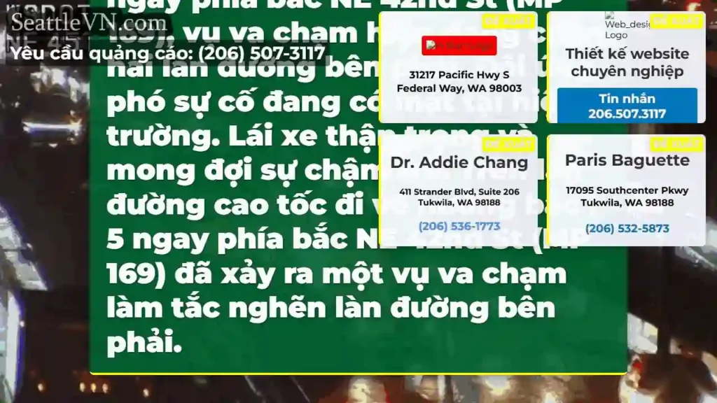 CẬP NHẬT: Trên làn đường cao tốc I-5 đi về hướng
