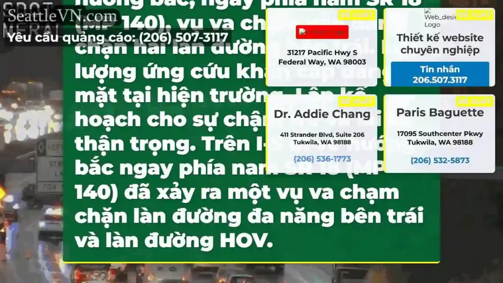 CẬP NHẬT: Trên I-5 đi về hướng bắc, ngay phía nam
