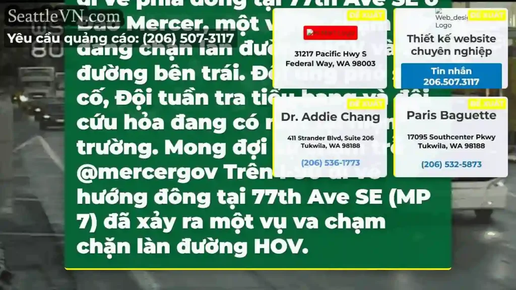 CẬP NHẬT: Trên đường I-90 đi về phía đông tại