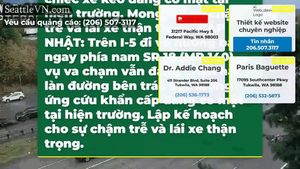 CẬP NHẬT 2: Trên I-5 đi về hướng bắc, ngay phía