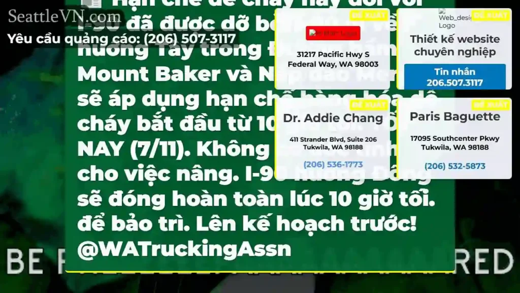 Hạn chế dễ cháy này đối với I-90 đã được dỡ bỏ.