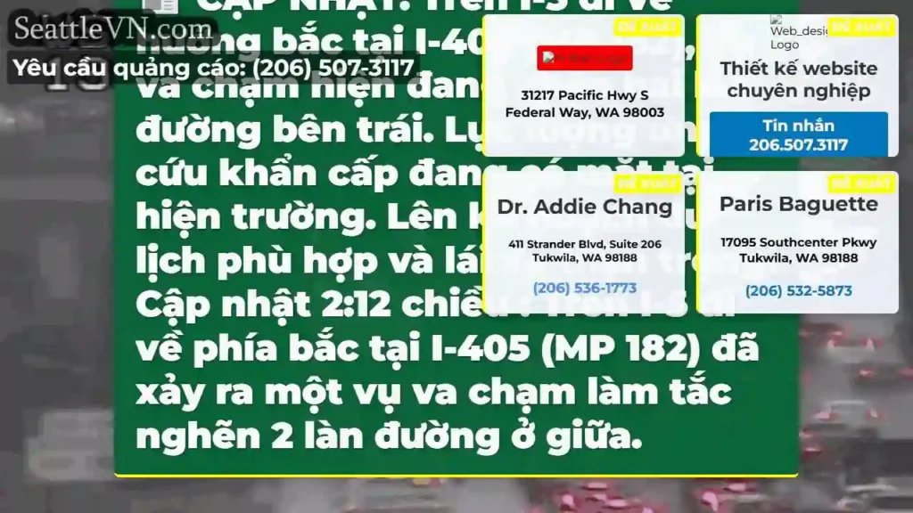 CẬP NHẬT: Trên I-5 đi về hướng bắc tại I-405 (MP