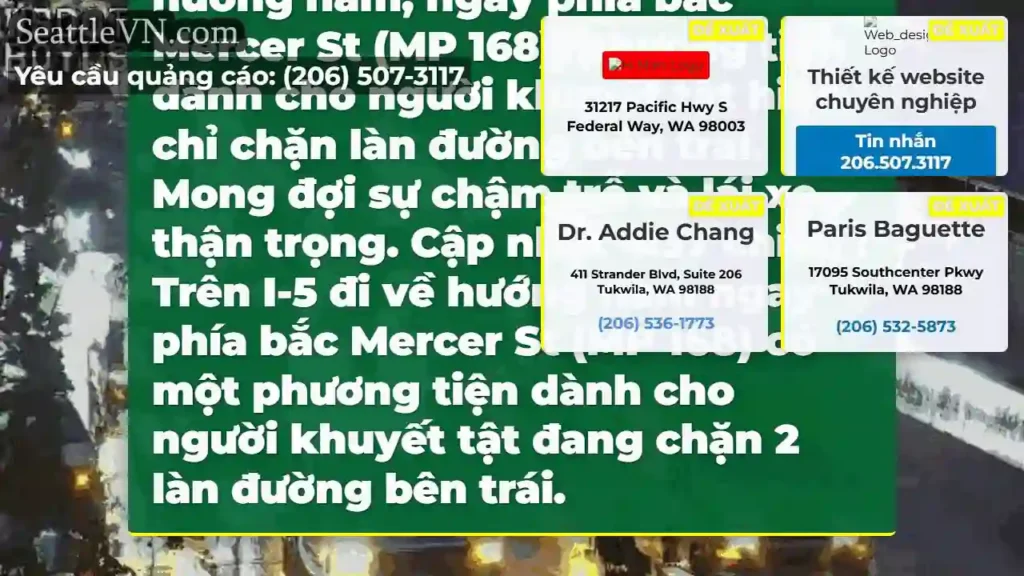CẬP NHẬT: Trên I-5 đi về hướng nam, ngay phía bắc