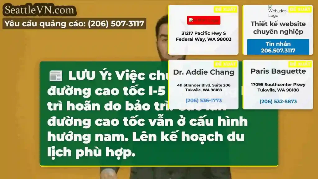LƯU Ý: Việc chuyển làn đường cao tốc I-5 hiện