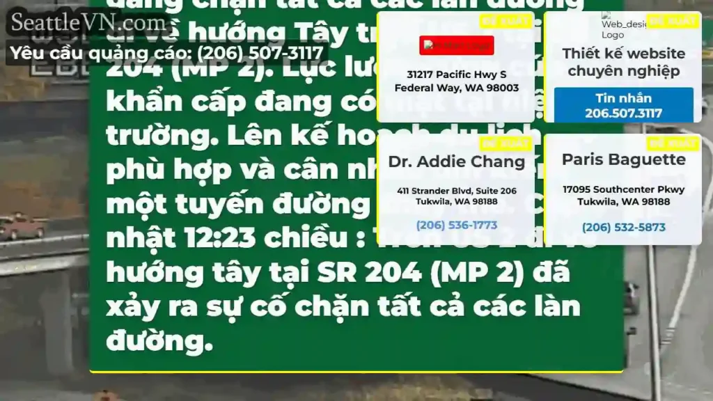 CẬP NHẬT: Một sự cố vẫn đang chặn tất cả các làn