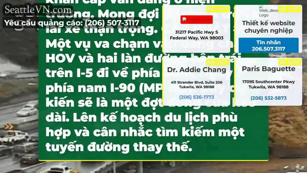 CẬP NHẬT #3: Vụ va chạm trên I-5 đi về phía nam