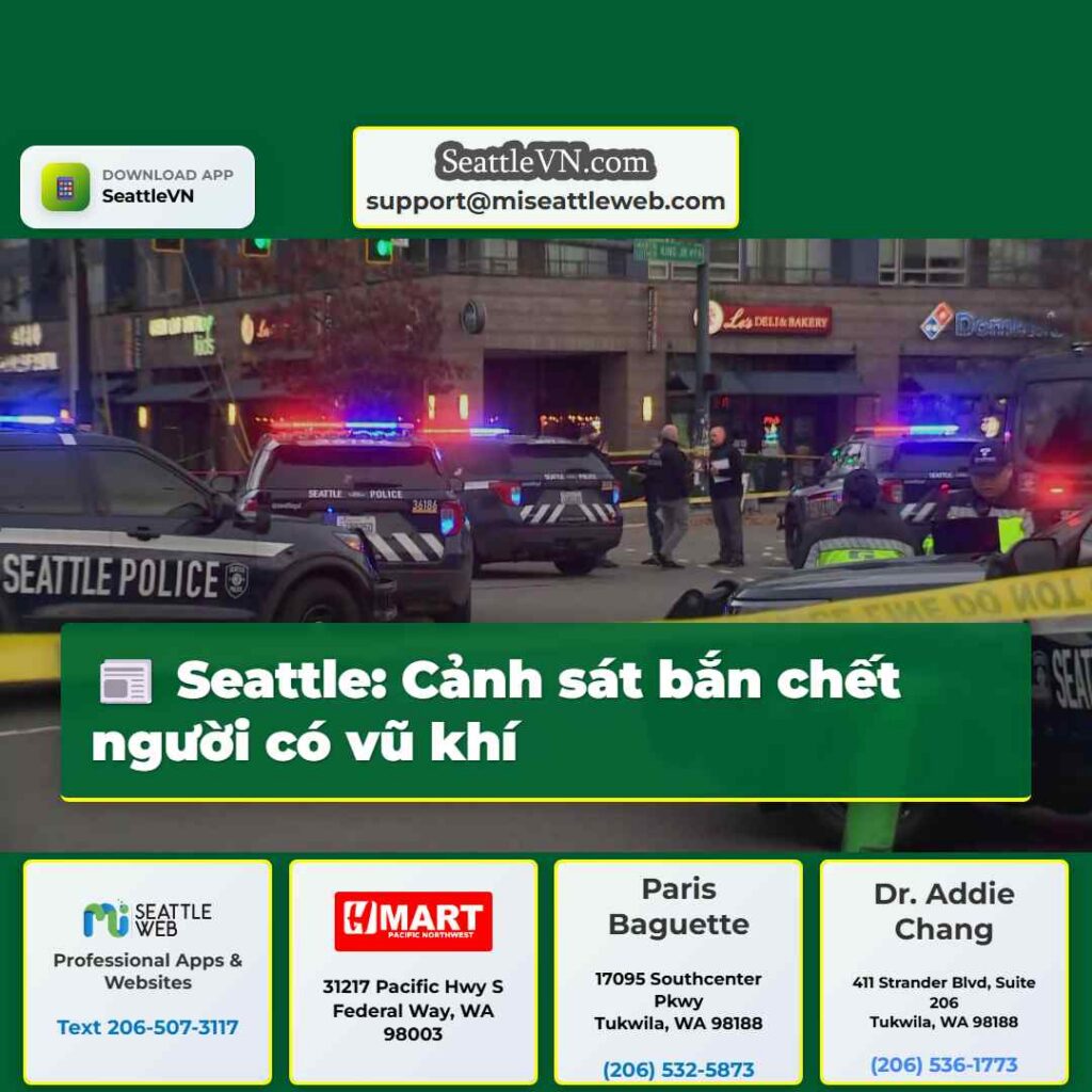 Seattle: Cảnh sát bắn chết người có vũ khí