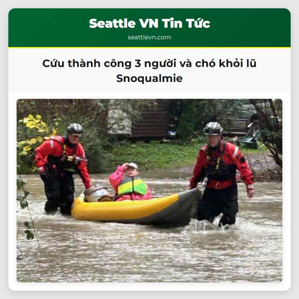 Cứu thành công 3 người và chó khỏi lũ Snoqualmie