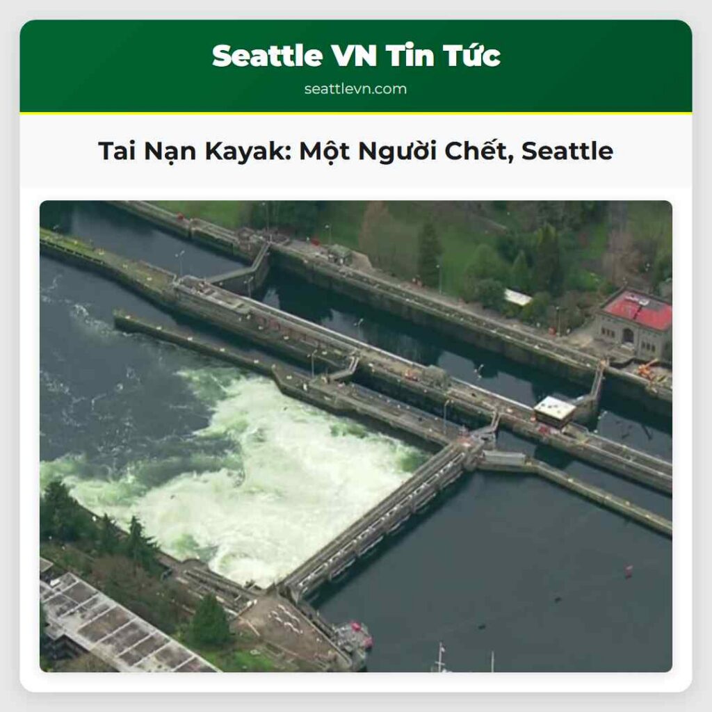 Tai Nạn Kayak: Một Người Chết, Seattle