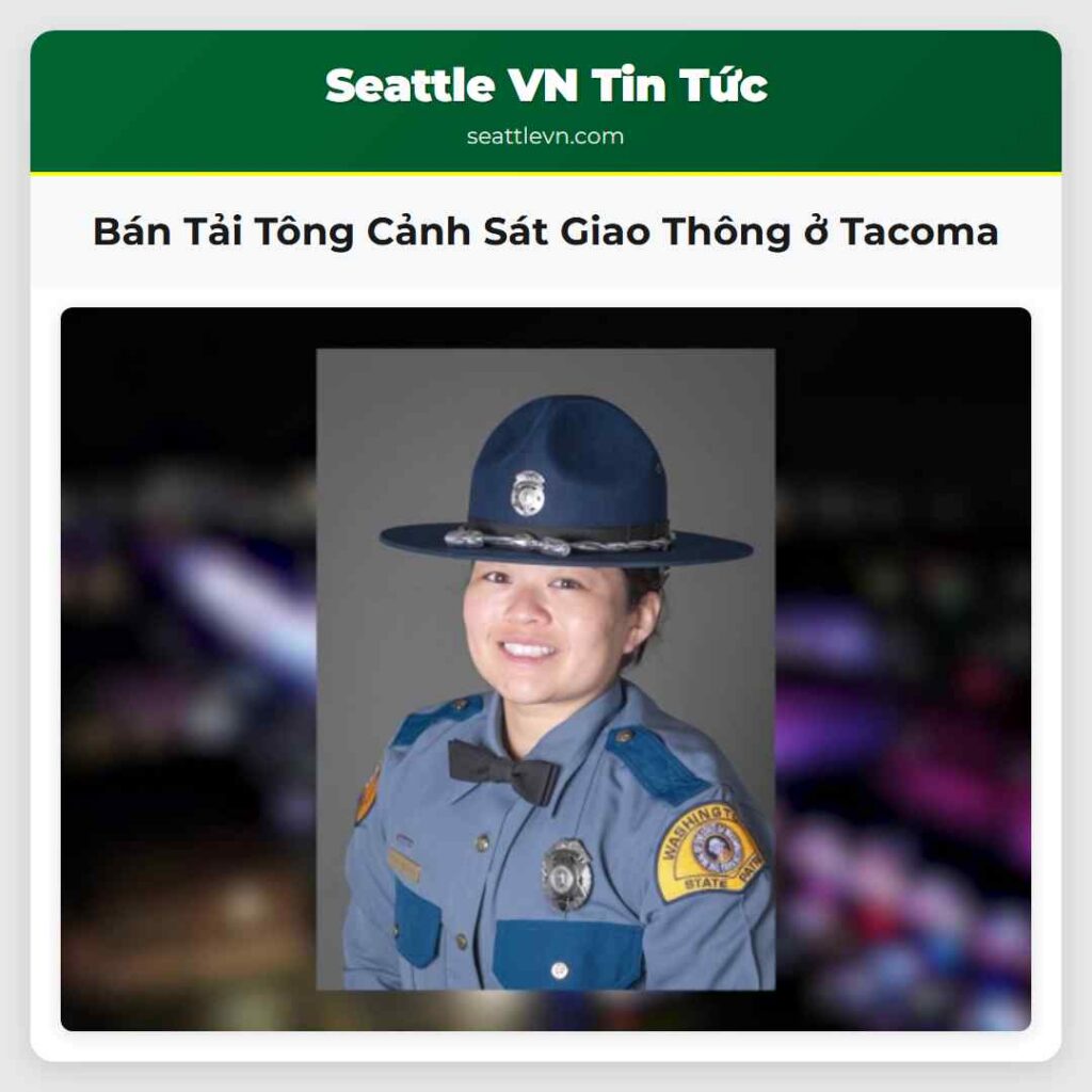Bán Tải Tông Cảnh Sát Giao Thông ở Tacoma